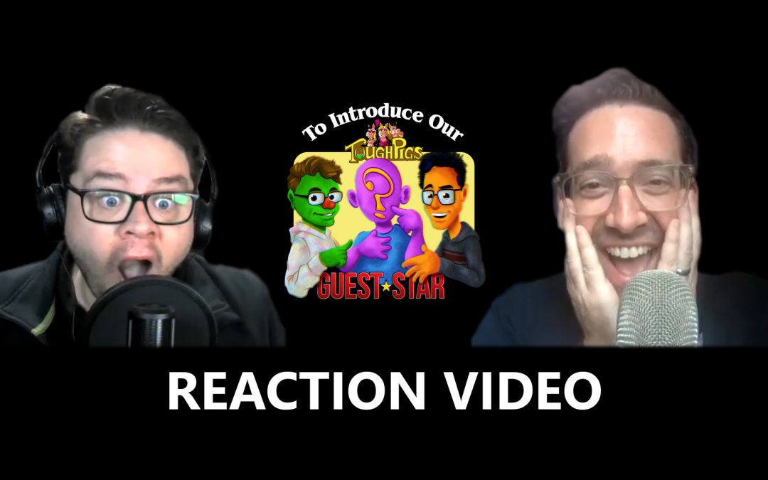 To Introduce Our Guest Star – The Reactions