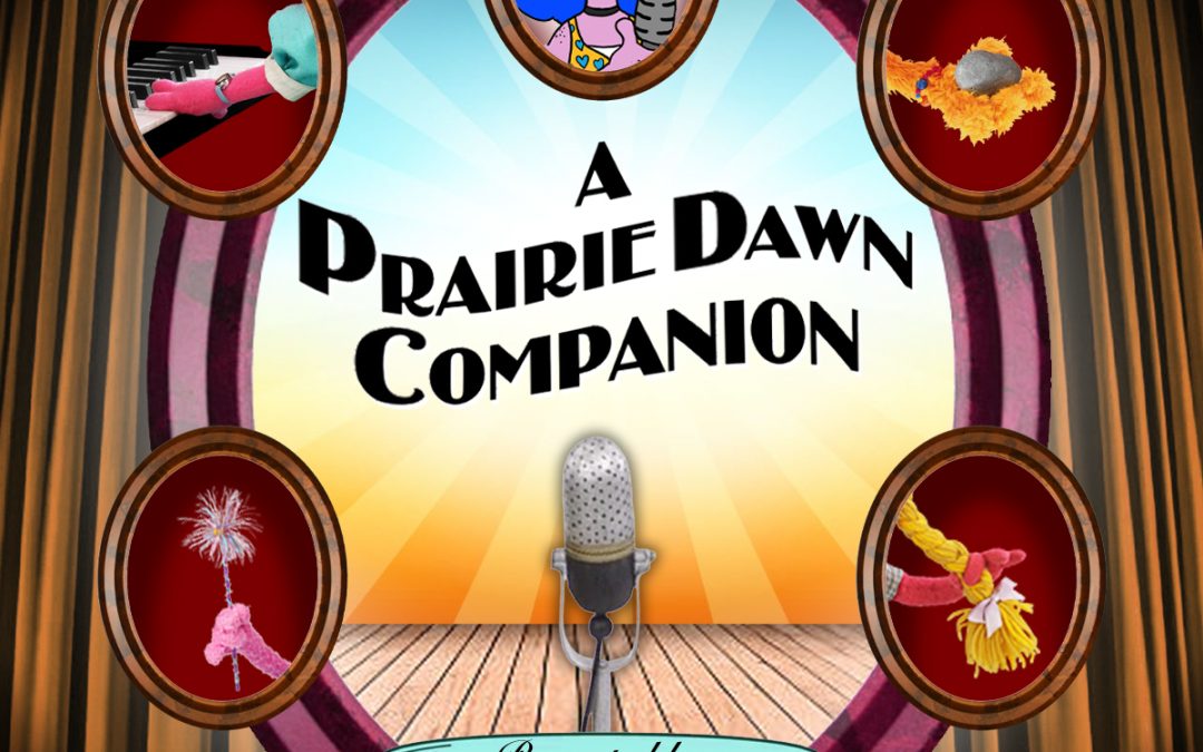 A Prairie Dawn Companion