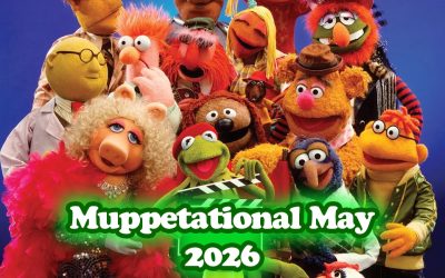 The Muppetational May Challenge 2026