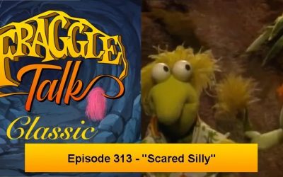 Fraggle Talk: Classic – “Scared Silly”