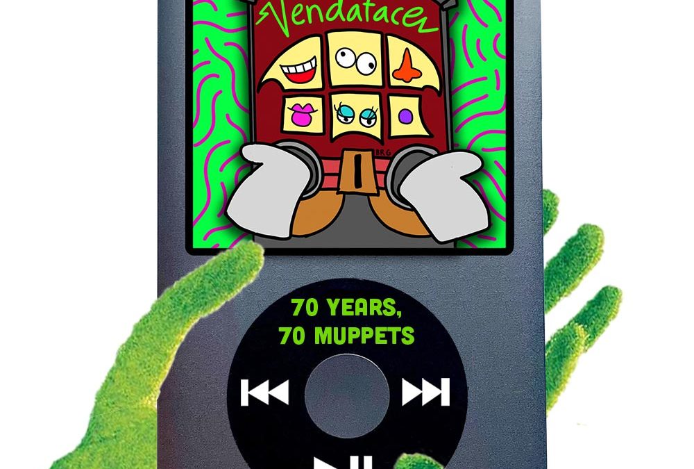 70 Years, 70 Muppets – Ep. 98. Vendaface
